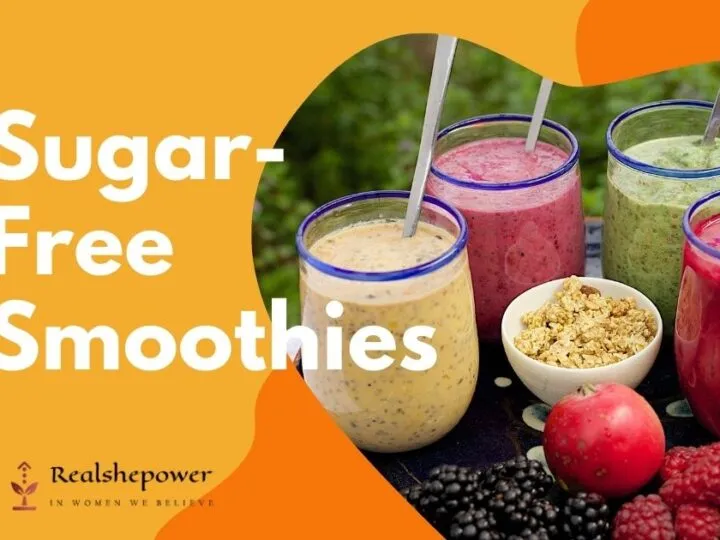 How To Make Delicious Sugar-Free Smoothies For A Healthier You