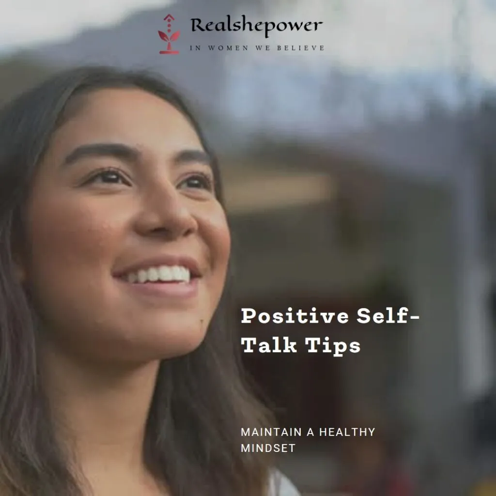 Tips To Maintain A Positive Self-Talk Routine