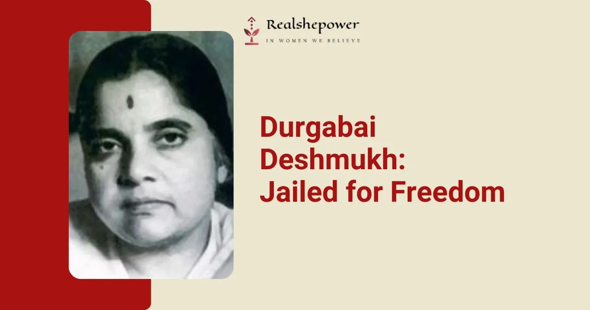 From Burning Foreign Clothes To Building Schools: Durgabai Deshmukh’s Incredible Story