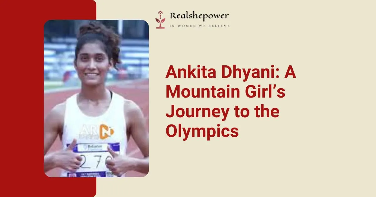 Ankita Dhyani: The Rising Star From Pauri, Heading To Paris 2024 1 Ankita Dhyani: The Rising Star From Pauri, Heading To Paris 2024