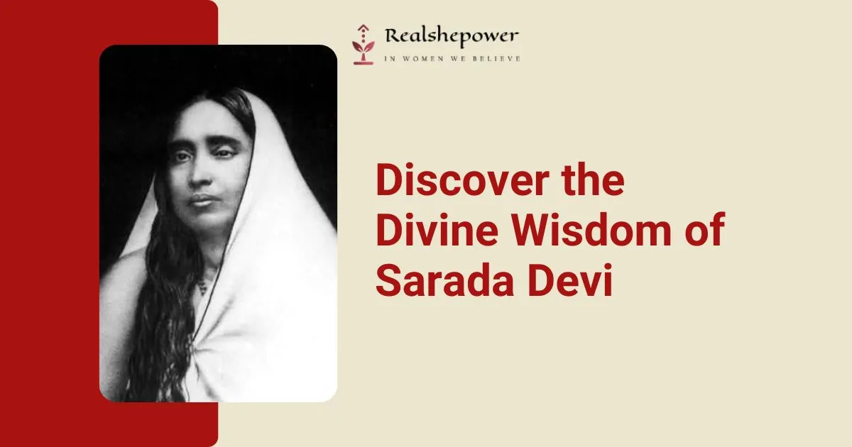 The Life And Teachings Of Sarada Devi: A Divine Journey 1 The Life And Teachings Of Sarada Devi: A Divine Journey