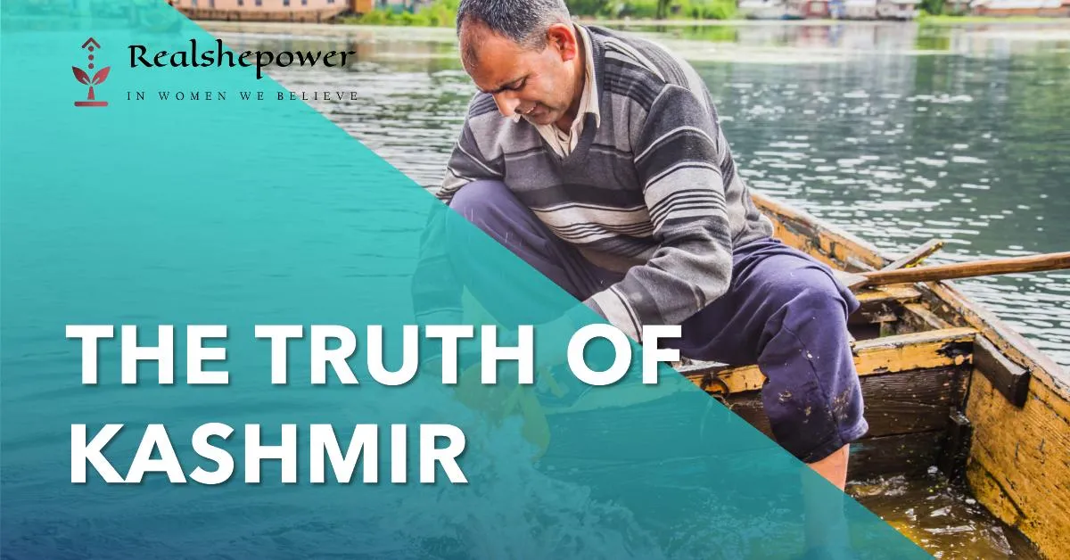 The Truth Of Kashmir: An Unvarnished Opinion 1 The Truth Of Kashmir: An Unvarnished Opinion