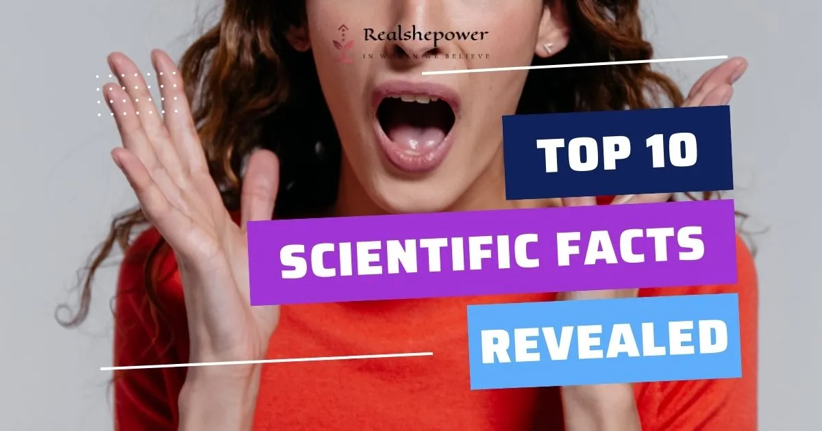 10 Shocking Scientific Facts
