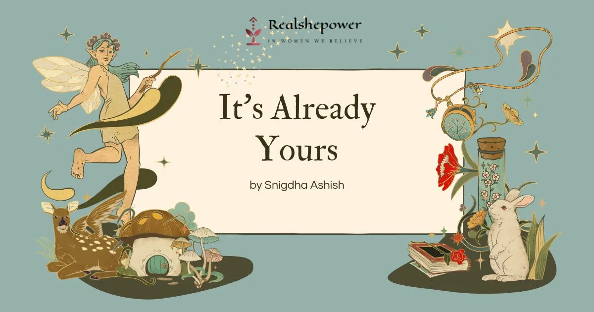It'S Already Yours 1 It’S Already Yours