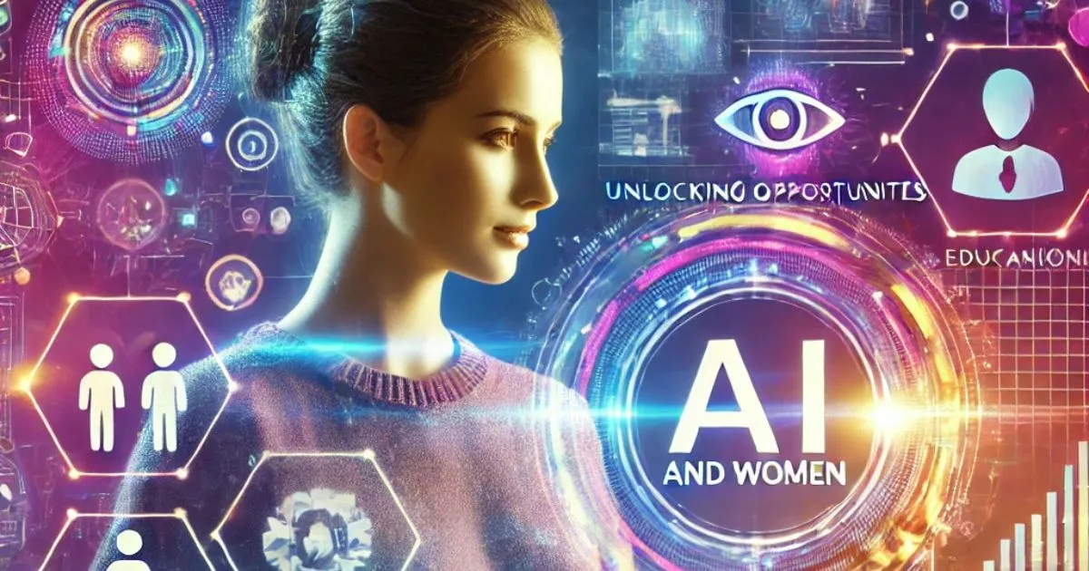 Ai And Women: Unlocking Opportunities And Bridging The Gender Gap 1 Ai And Women: Unlocking Opportunities And Bridging The Gender Gap