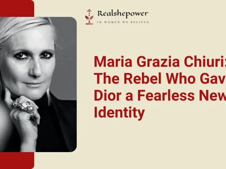 Meet Maria Grazia Chiuri, The Visionary Who Redefined Feminism In Fashion