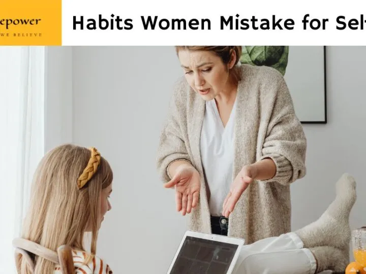 10 Self-Sabotaging Behaviors Women Mistake For Self-Love