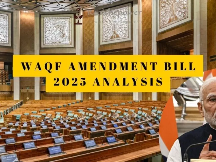 The Waqf (Amendment) Bill 2025: A Comprehensive Analysis Of Reforms, Controversies, And Implications