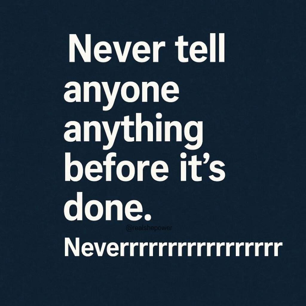 10 Life-Changing Benefits Of Silent Action 4 Never Tell Anyone Anything Before It’s Done – Here’s Why You Should Neverrrrrrrrrrrrrrrrrrrr Spill The Beans Early