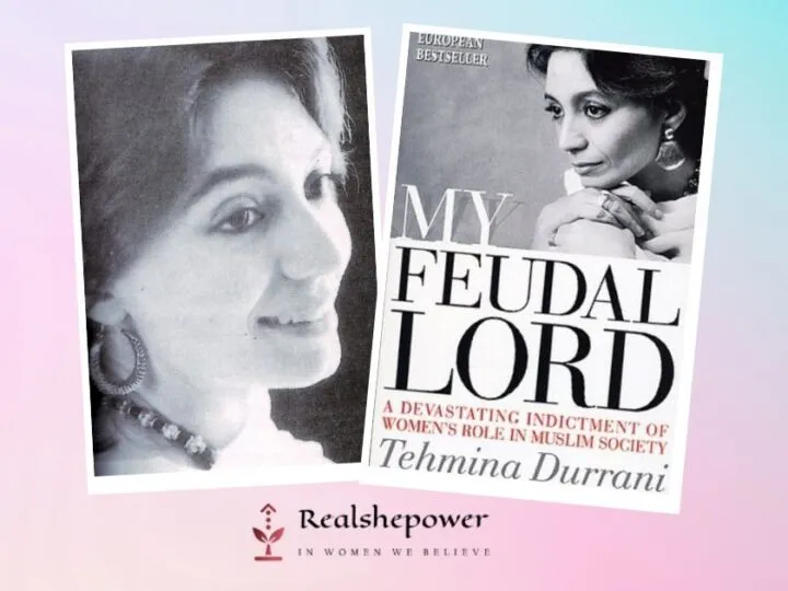 Book Review: My Feudal Lord By Tehmina Durrani – A Raw Exposé Of Abuse And Patriarchal Oppression