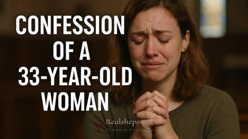 Confession Of A 33-Year-Old Woman: I’m Not Where I Thought I’d Be, And Maybe That’s Okay 10 Confession Of A 33-Year-Old Woman: I’m Not Where I Thought I’d Be, And Maybe That’s Okay