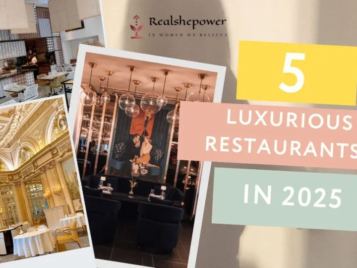 Top 5 Luxurious Restaurants Redefining Dining In 2025
