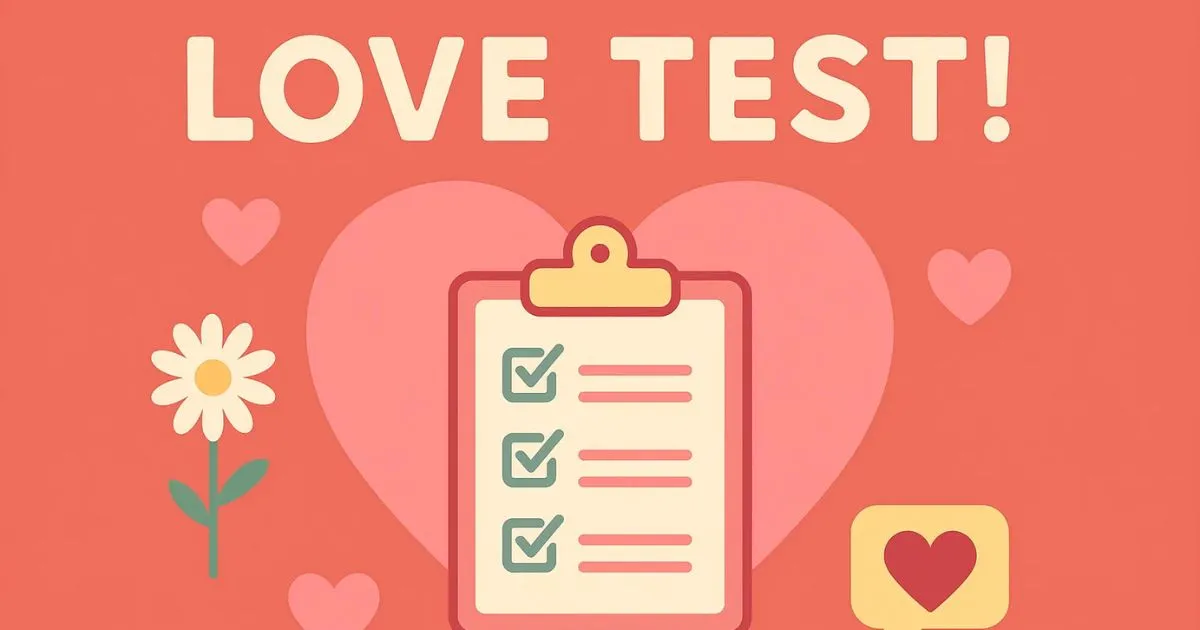 Is It True Love? Take This Fun Love Quiz To Find Out!