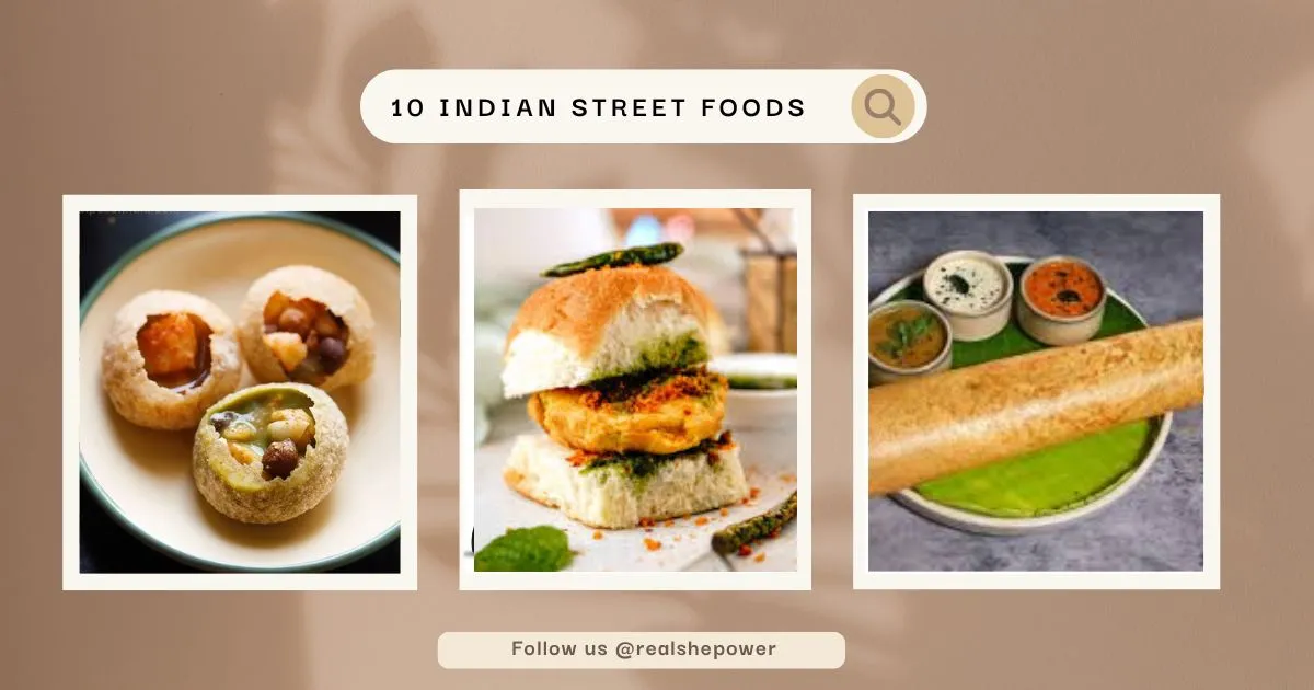10 Indian Street Foods That Deserve Michelin Stars 1 10 Indian Street Foods That Deserve Michelin Stars