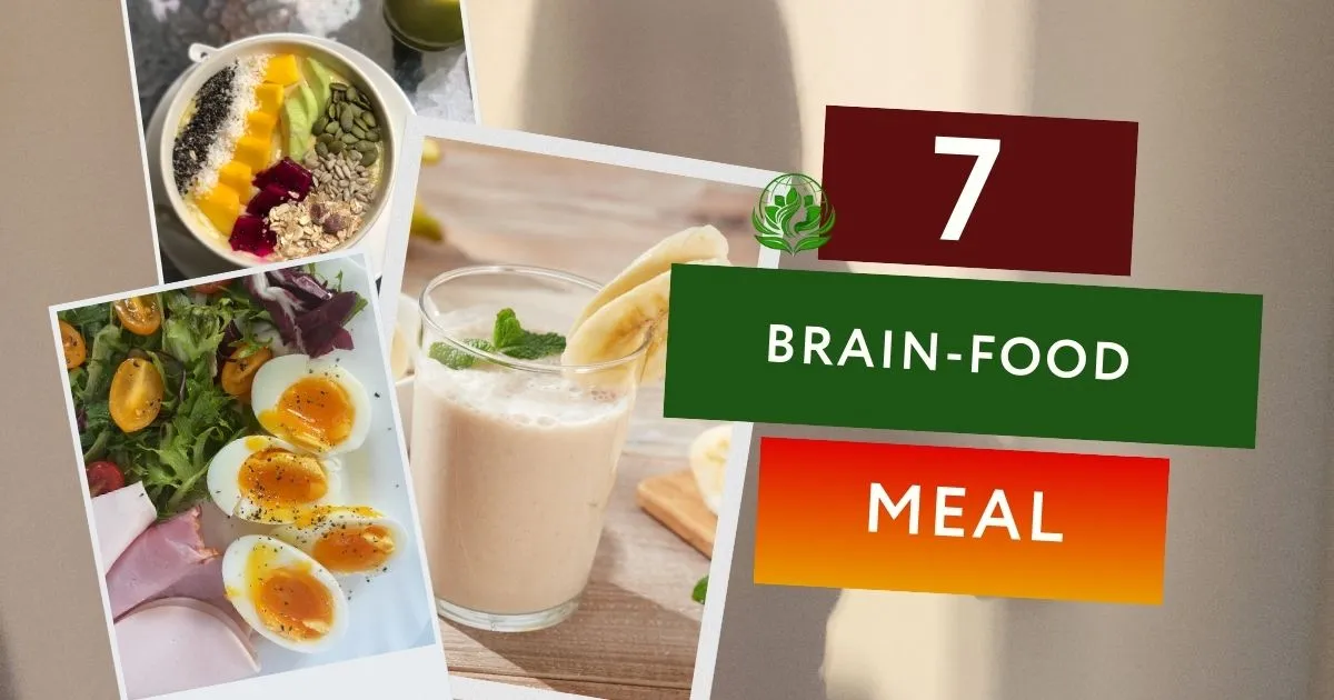 7 Day Brain Food Meal Plan