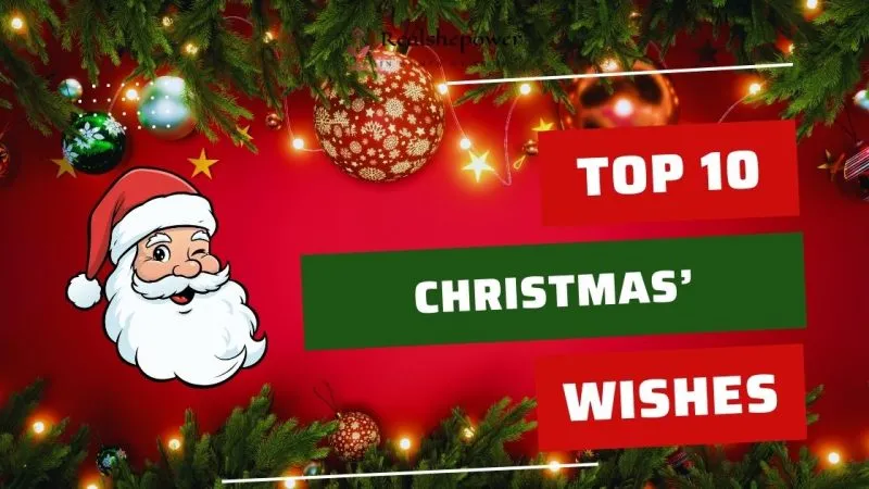 Top 10 Christmas Wishes To Make Her Smile: Romantic &Amp; Funny Greetings For 2025