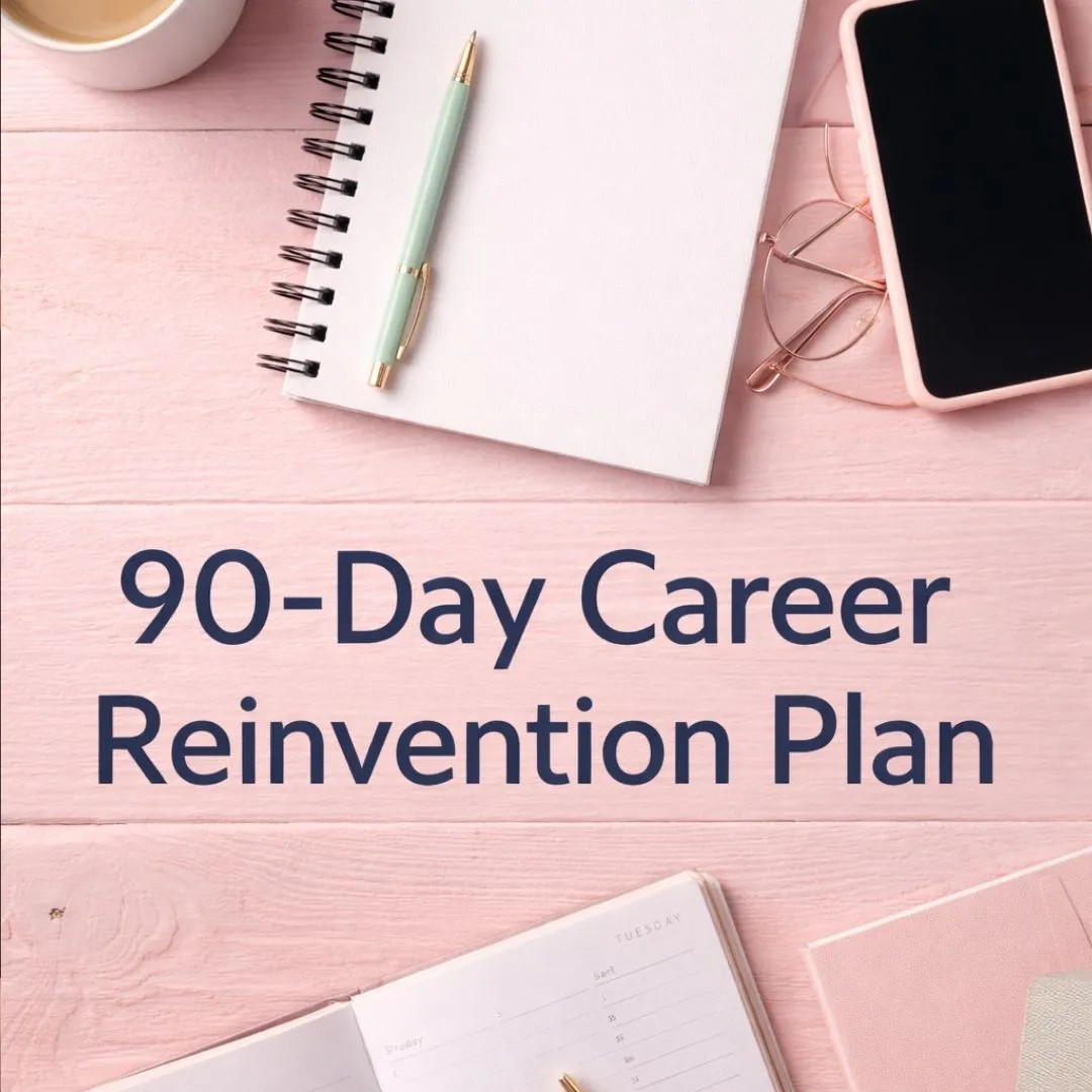 A 90-Day Career Reinvention Plan That Doesn’t Destroy Your Nervous System 1 A 90-Day Career Reinvention Plan That Doesn’t Destroy Your Nervous System