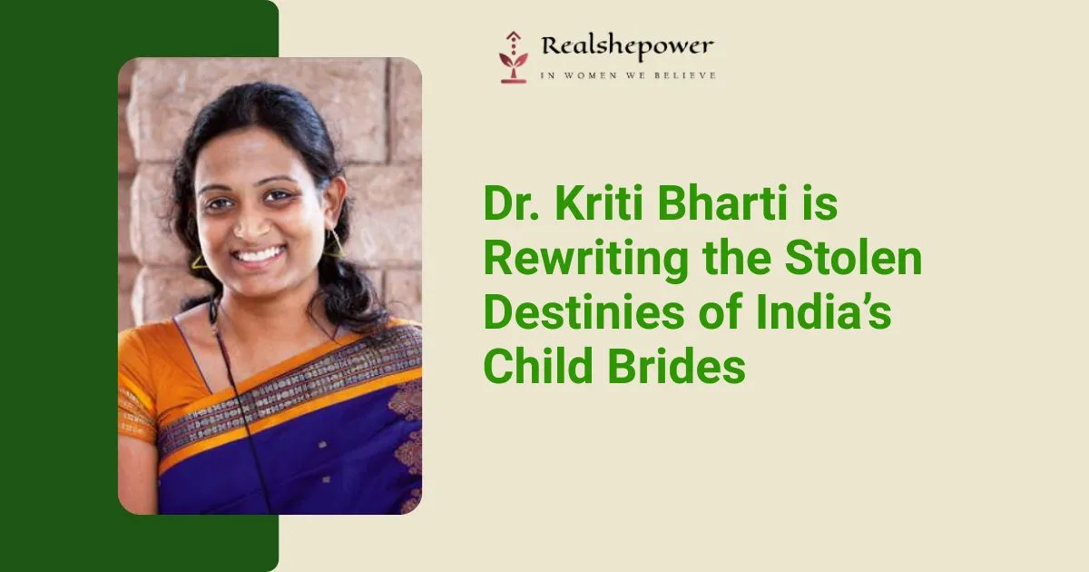 The Architect Of Annulment: How Dr. Kriti Bharti Became India’s Fiercest Women Change Maker 1 The Architect Of Annulment: How Dr. Kriti Bharti Became India’s Fiercest Women Change Maker