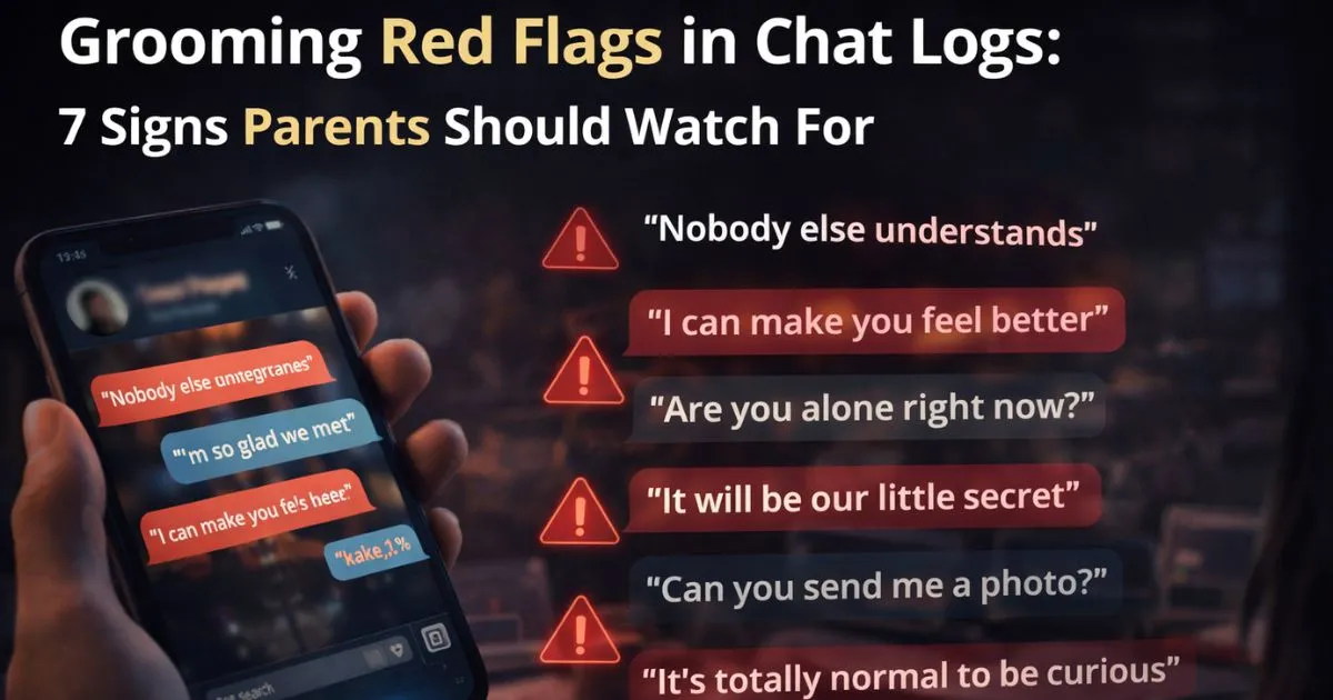 What Are Common Grooming Phrases And Conversational Patterns Parents Should Look For In Chat Logs? 1 What Are Common Grooming Phrases And Conversational Patterns Parents Should Look For In Chat Logs?