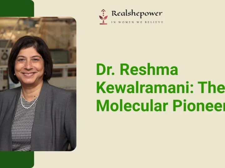 Dr. Reshma Kewalramani’s 2026 Molecular Revolution