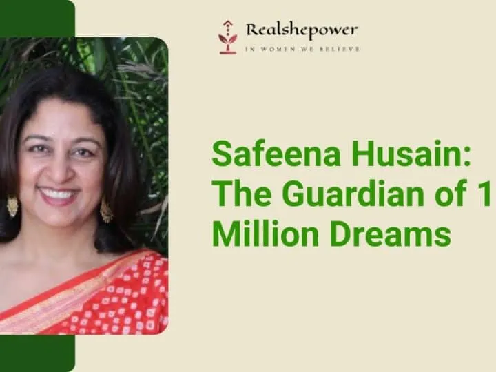 Safeena Husain’s 2026 Vision For 10 Million Dreams