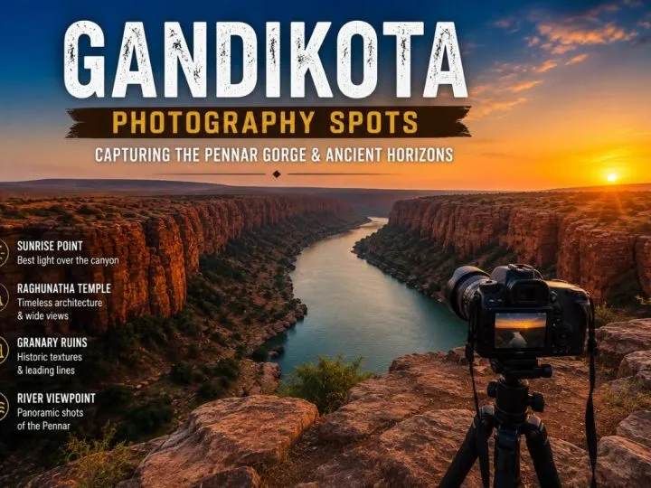 Gandikota Photography Spots: Capturing The Pennar Gorge &Amp; Ancient Horizons