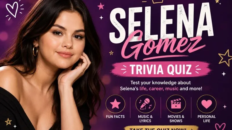 The Ultimate Selena Gomez Trivia Quiz: Only True Selenators Can Score 10/10