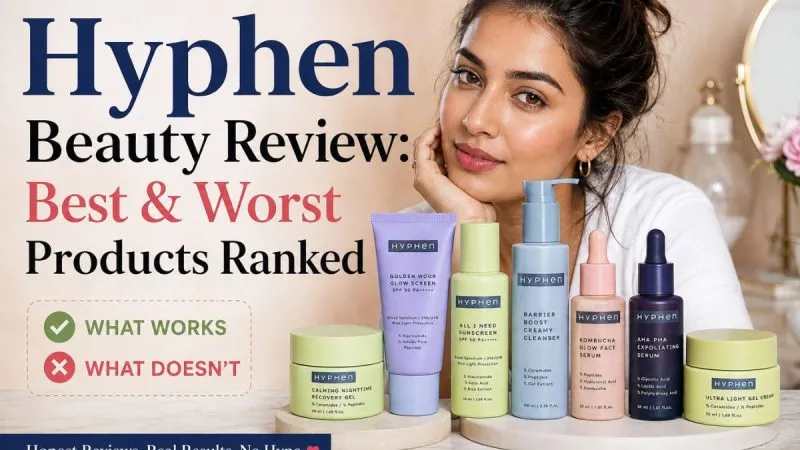 Is Hyphen Beauty Worth The Hype? We Tried Kriti Sanon’s Skincare Line—Here Are Our Hits & Misses