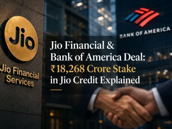 Jio Financial & Bank Of America Deal: ₹18,268 Crore Stake In Jio Credit Explained