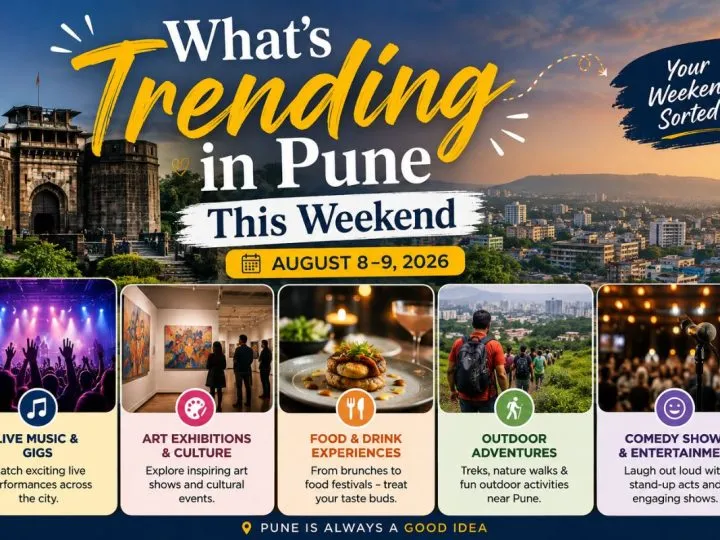 What’s Trending In Pune This Weekend (August 8–9, 2026)