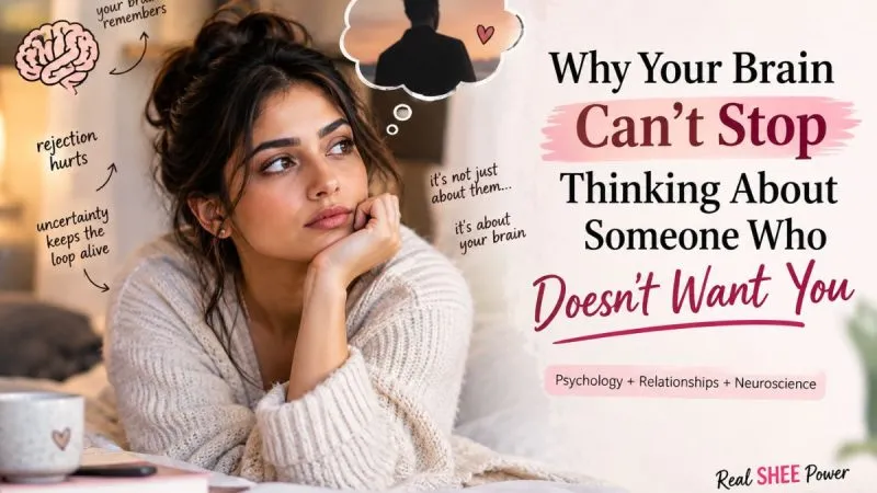 Why Your Brain Can’T Stop Thinking About Someone Who Doesn’T Want You