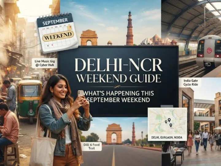 Delhi-Ncr Weekend Guide: What’S Happening This September Weekend
