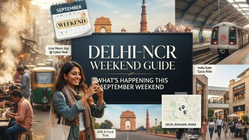Delhi-Ncr Weekend Guide: What’S Happening This September Weekend