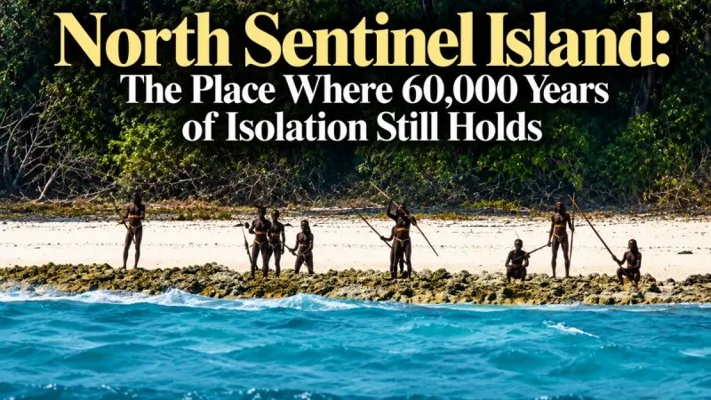 North Sentinel Island: Why Nobody Is Allowed To Visit This Island 3 North Sentinel Island: Why Nobody Is Allowed To Visit This Island